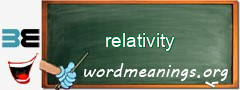 WordMeaning blackboard for relativity